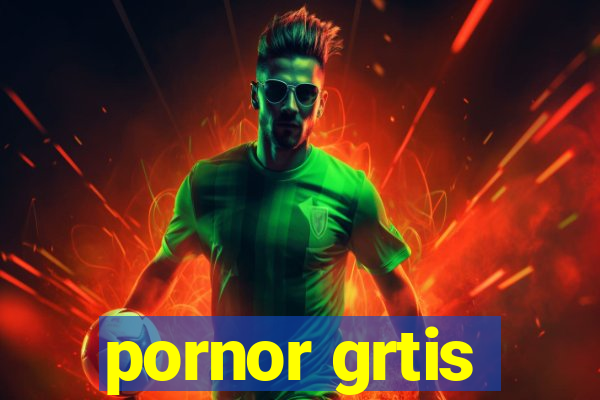 pornor grtis